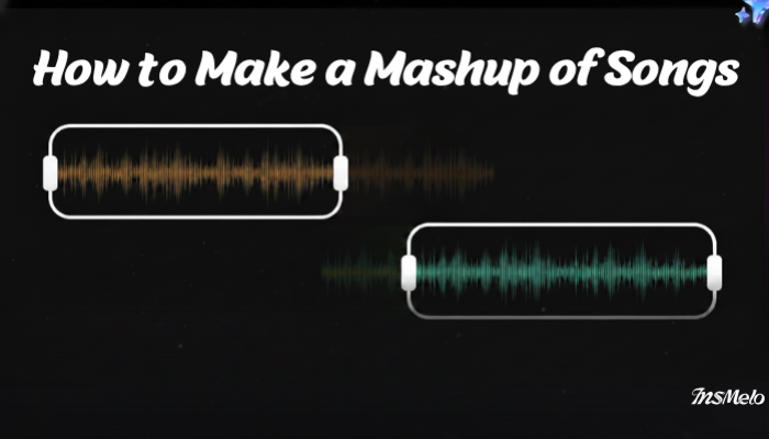 How to Mashup Songs with AI Online Free - InsMelo